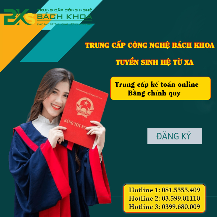 Trường trung cấp công nghệ bách khoa thông báo tuyển sinh trung cấp kế toán online