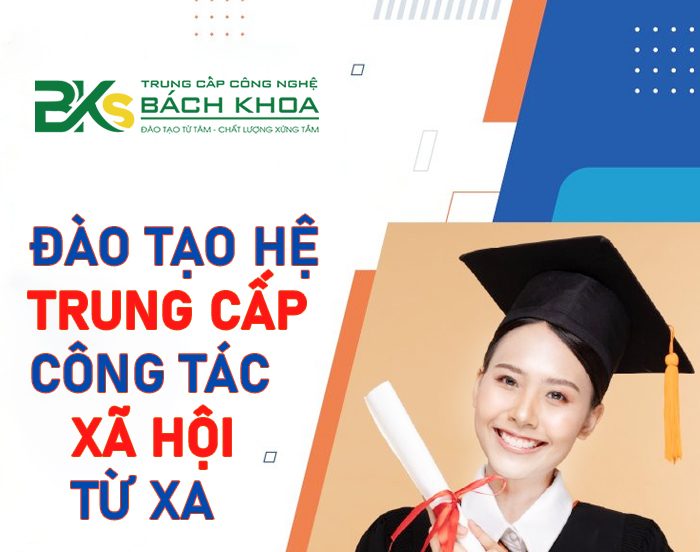 Đào tạo trung cấp công tác xã hội từ xa