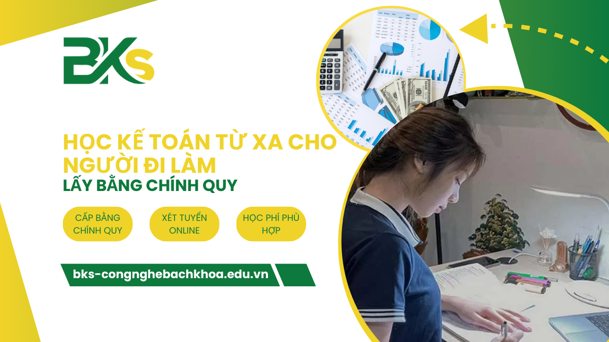 Học Trung Cấp Kế Toán Hệ Từ Xa Cho Người Đi Làm Lấy Bằng Chính Quy 1 Học Trung Cấp Kế Toán Hệ Từ Xa Cho Người Đi Làm Lấy Bằng Chính Quy