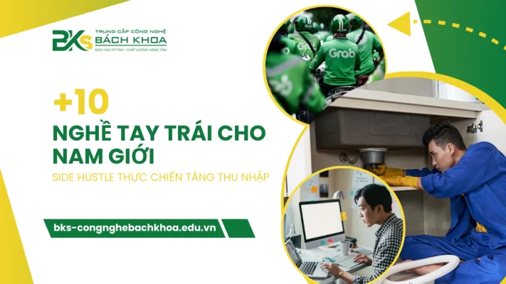 10+ nghề tay trái cho nam giới giúp tăng thu nhập thực tế năm 2026
