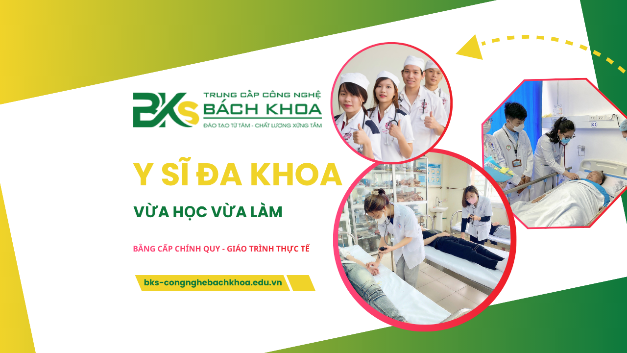 Trung cấp Y sĩ đa khoa vừa học vừa làm vừa có thu nhập vừa có bằng cấp 1 Trung cấp y sĩ đa khoa vừa học vừa làm là gì? Tuyển sinh y sĩ 2026