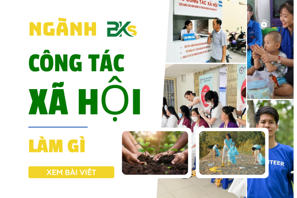 Ngành Công Tác Xã Hội Làm Gì
